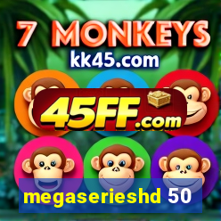 megaserieshd 50